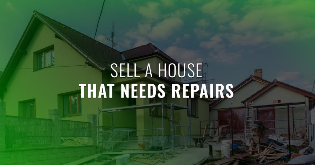 Sell A House needs repair